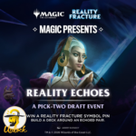 Reality Echoes Draft - Magic The Gathering